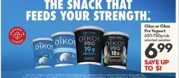 Longo's Oikos or Oikos Pro Yogourt offer