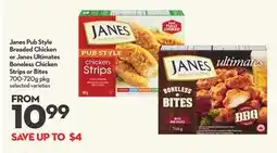 Longo's Janes Pub Style Breaded Chicken or Janes Ultimates Boneless Chicken Strips or Bites offer