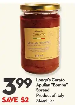 Longo's Longo's Curato Apulian Bomba Spread offer