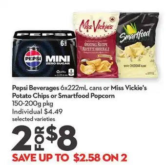 Longo's Pepsi Beverages 6x222mL cans or Miss Vickie's Potato Chips or Smartfood Popcorn 150-200g pkg offer