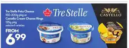 Longo's Tre Stelle Feta Cheese 150-200g pkg or Castello Cream Cheese Rings 125g pkg offer