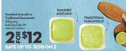 Longo's Smashed Avocado or Traditional Guacamole offer