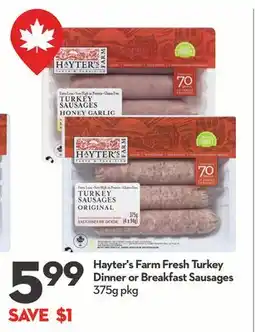 Longo's Hayter's Farm Fresh Turkey Dinner or Breakfast Sausages offer