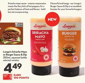 Longo's Longo's Sriracha Mayo or Burger Sauce & Dip offer