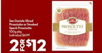 Longo's San Daniele Sliced Prosciutto or Smoked Speck Prosciutto offer
