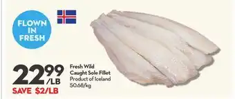 Longo's Fresh Wild Caught Sole Fillet offer