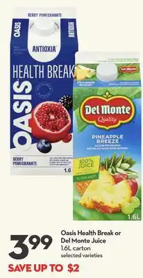 Longo's Oasis Health Break or Del Monte Juice offer