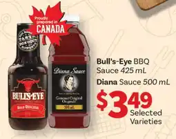 Fortinos BULL'S-EYE BBQ SAUCE, 425 ML DIANA SAUCE, 500 ML offer