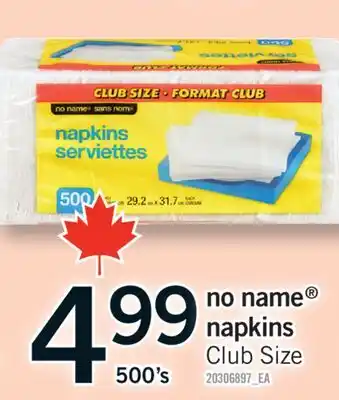 Fortinos NO NAME NAPKINS, 500'S offer