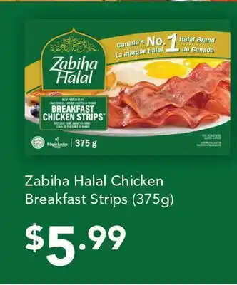 Fortinos ZABIHA HALAL CHICKEN BREAKFAST STRIPS, 375G offer