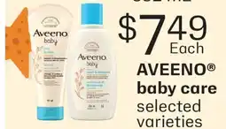 Fortinos AVEENO BABY CARE, 105 g/227-236 mL offer