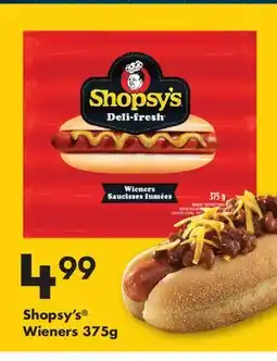 Fortinos SHOPSY'S WIENERS, 375G offer