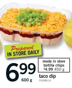 Fortinos TACO DIP, 600 G offer