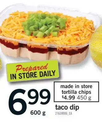 Fortinos TACO DIP, 600 G offer