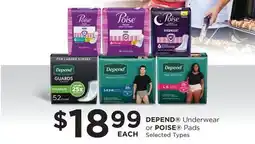 Fortinos DEPEND UNDERWEAR OR POISE PADS offer