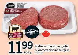 Fortinos FORTINOS CLASSIC OR GARLIC & WORCESTERSHIRE BURGERS, 500 g offer