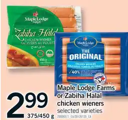 Fortinos MAPLE LODGE FARMS OR ZABIHA HALAL CHICKEN WIENERS, 375/450 G offer