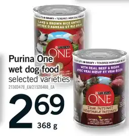 Fortinos PURINA ONE WET DOG FOOD, 368 g offer