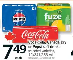 Fortinos COCA-COLA, CANADA DRY OR PEPSI SOFT DRINKS, 12x341/355 ML offer