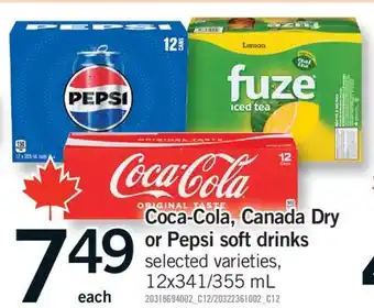 Fortinos COCA-COLA, CANADA DRY OR PEPSI SOFT DRINKS, 12x341/355 ML offer
