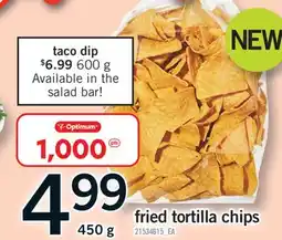 Fortinos FRIED TORTILLA CHIPS, 450 g offer