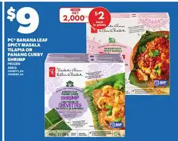 Loblaws PC BANANA LEAF SPICY MASALA TILAPIA OR PANANG CURRY SHRIMP 400G offer