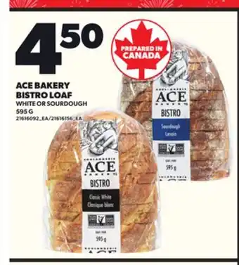 Loblaws ACE BAKERY BISTRO LOAF, 595G offer