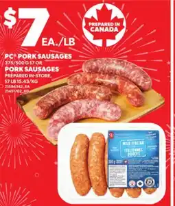 Loblaws PC PORK SAUSAGES 375/500G OR PORK SAUSAGES offer
