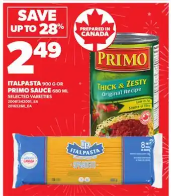 Loblaws ITALPASTA 900G OR PRIMO SAUCE 680 ML offer