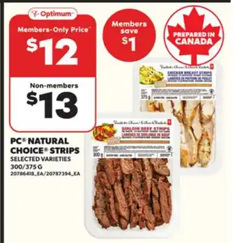 Loblaws PC NATURAL CHOICE STRIPS, 300/375G offer
