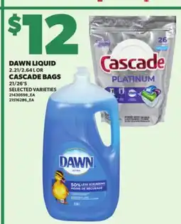Loblaws DAWN LIQUID, 2.21/2.64L OR CASCADE BAGS, 21/26'S offer