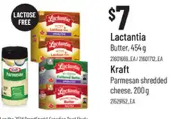 Loblaws LACTANTIA BUTTER, 454 G, KRAFT PARMESAN SHREDDED CHEESE, 200 G offer