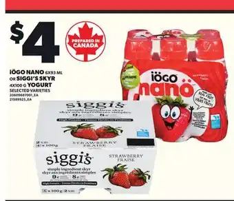 Loblaws iÖGO NANO 6X93 ML, OR SIGGI'S SKYR 4X100 G YOGURT offer