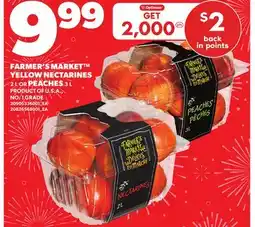 Loblaws FARMER'S MARKET YELLOW NECTARINES, 2 L OR PEACHES, 3 L offer