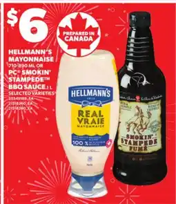 Loblaws HELLMANN'S MAYONNAISE, 710-890 ML, PC SMOKIN' STAMPEDE , BBQ SAUCE 1 L offer