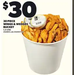 Loblaws 30 PIECE WINGS & WEDGES BUCKET, 1.2-2KG offer