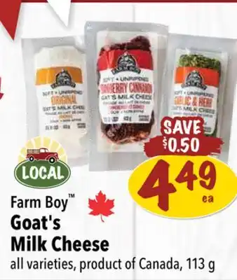 Farm Boy Farm Boy Goat's Milk Cheese offer