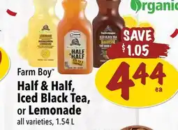 Farm Boy Farm Boy Half & Half, Iced Black Tea, or Lemonade offer