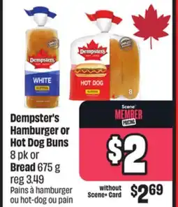 FreshCo Dempster's Hamburger or Hot Dog Buns 8 pk or Bread 675 g offer