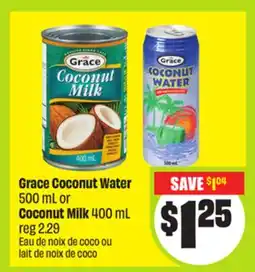 FreshCo Grace Coconut Water 500 mL or Coconut Milk 400 mL offer