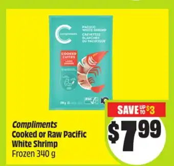 FreshCo Compliments Cooked or Raw Pacific White Shrimp Frozen 340 g offer