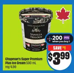 FreshCo Chapman's Super Premium Plus Ice Cream 500 mL offer