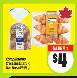 FreshCo Compliments Croissants 270 g Ace Bread 595 g offer