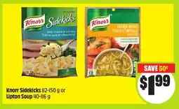 FreshCo Knorr Sidekicks 112-150 g or Lipton Soup 40-116 g offer