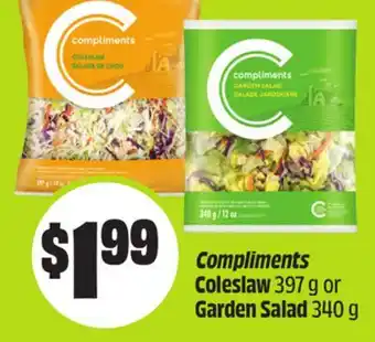 FreshCo Compliments Coleslaw 397 g or Garden Salad 340 g offer