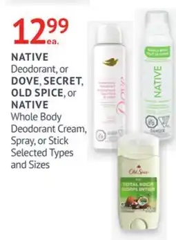 IDA Pharmacy NATIVE or DOVE, SECRET, OLD SPICE offer