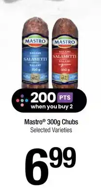 Chalo FreshCo Mastro 300g Chubs Selected Varieties offer