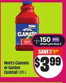 Chalo FreshCo Mott's Clamato or Garden Cocktail 1.89 L offer