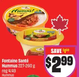 Chalo FreshCo Fontaine Santé Hummus 227-260 g offer