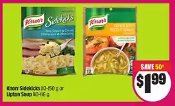 Chalo FreshCo Knorr Sidekicks 112-150 g or Lipton Soup 40-116 g offer